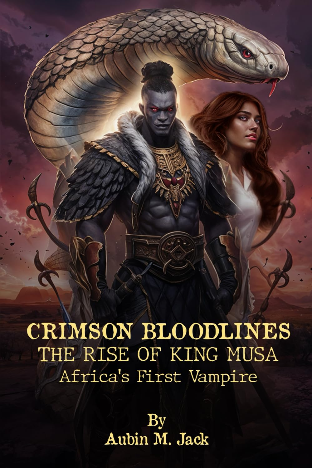 Crimson Bloodlines: The Rise of King Musa Africa’s First Vampire